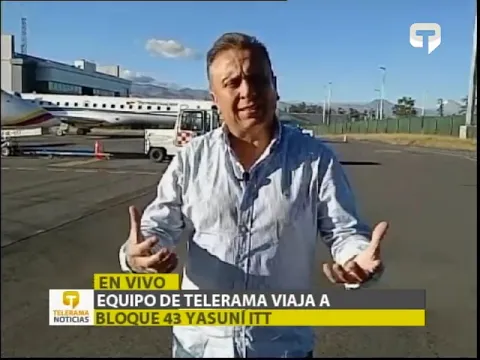 Equipo de Telerama viaja a Bloque 43 Yasuní ITT