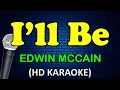 I'LL BE - Edwin McCain (HD Karaoke)