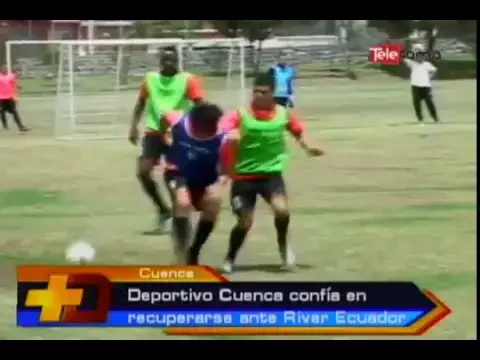 Deportivo Cuenca confía en recuperarse ante River Ecuador