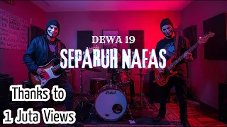 separuh nafas dewa 19 cover xox tone