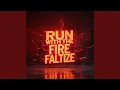 Lagu RUN WITH THE FIRE