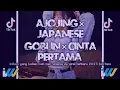 Download Lagu AJOJING ALA ALA AJOJING x JAPANESE GOBLIN X CINTA PERTAMA||full bass yang kalian cari