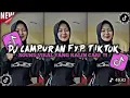 DJ TERBARU TIKTOK TANPA IKLAN - ENAK DIDENGAR SAAT SANTAI DAN ENAK DI DENGAR SAAT KERJA 