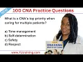 100 CNA Practice Questions Ready Set Review