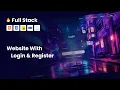 Create Full Stack Website With Login Register Form Using HTML CSS Javascript PHP MySQL Database