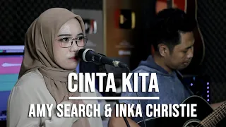 cinta kita amy search u0026 inka christie live cover indah yastami 