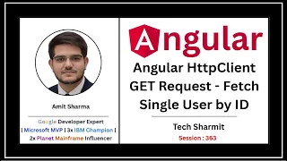 Angular HttpClient GET Request - Fetch Single User by ID API in Angular Angular Tutorial Ep-363