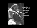 Jacqueline Du Pré - Bruch: Kol Nidrei, Op. 47