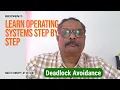OS 3 22 - Deadlock Avoidance Operating Systems Process management Deadlock Critical section