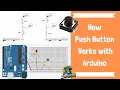 Push Button and LED control with Arduino