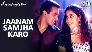 Jaanam Samjha Karo Video Song Jaanam Samjha Karo Salman Khan Urmila Anu Malik 
