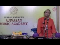 Download Lagu Riyaaz With Sri Suresh WadkarJI | Duration 5 Min | Ajivasnan