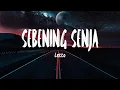 Download Lagu Letto - SEBENING SENJA (Lirik Lagu)