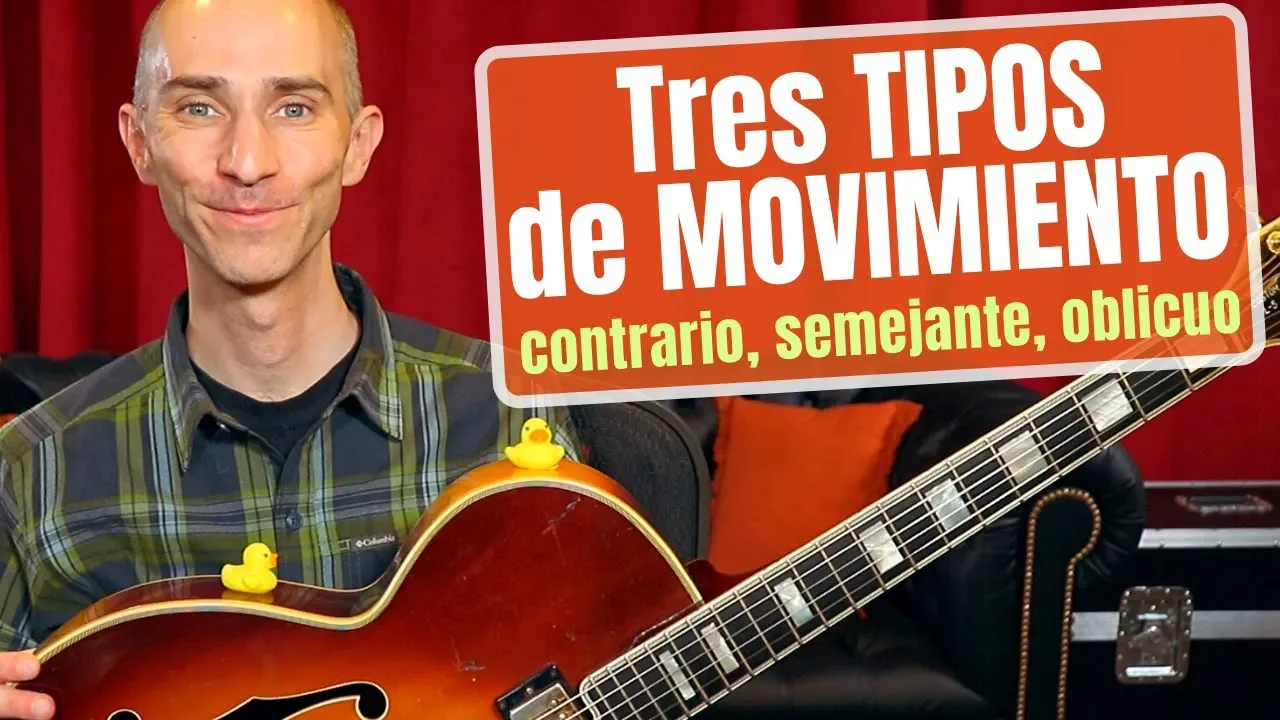 Tres tipos de MOVIMIENTO para cambiar de acorde: CONTRARIO, SEMEJANTE, OBLICUO