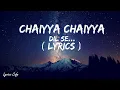 Download Lagu Chhaiya Chhaiya Lyrics - Dil Se |Shahrukh Khan, Malaika Arora | Dil Se | Sukhwinder Singh| Superhit