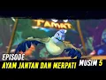 Download Lagu Pada Zaman Dahulu Ayam Jantan dan Merpati Episode Terbaru 2020 | Musim 5