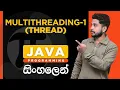 Java Tutorial - 41 Multithreading
