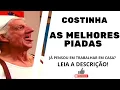 Lagu PIADAS ENGRAÇADAS COSTINHA [HUMOR BRASILEIRO]
