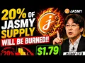 20 OF JASMY SUPPLY WILL BE BURNED 1 79 IN 48 HOURS