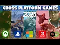10 Best Cross Platform Games 2025 Edition