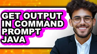How to Get Output in Command Prompt Java only Way