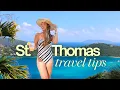 St Thomas US Virgin Islands - What to Know Before You Visit