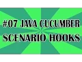 Java Cucumber Tutorial 07 Scenario Hooks QAShahin