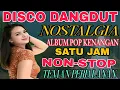 Lagu ALBUM POP KENANGAN ‼️ DISCO DANGDUT  NOSTALGIA TEMBANG LAWAS TERHIT'S 2025