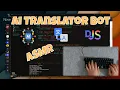 ASMR Coding - AI Translator Discord js