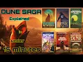 The Complete Dune Saga Summary - Books 1