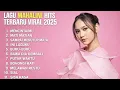 KOLEKSI LAGU-LAGU MAHALINI TER-HITS 2025