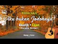 Download Lagu Trisuaka - Aku bukan jodohnya (Karaoke version) akustik cajon