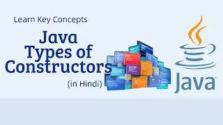 Types of Constructors in Java in Hindi Default vs Parameterized Constructor Java Constructors