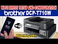HOW TO SETUP WI-FI DIRECT AND PRINT USING SMARTPHONE - BROTHER DCP-T710W PRINTER