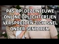 Lagu Pas op, senioren! 6 nieuwe online oplichterijen die zich snel verspreiden en hoe ouderen zich kunne!