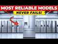 8 BEST Refrigerators That Simply NEVER Break Down