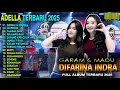 Download Lagu GARAM \u0026 MADU - DIFARINA INDRA - ADELLA FULL ALBUM TERBARU 2025