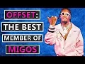 Download Why Offset Is the BEST MEMBER Of Migos mp4 3gp mp3 videos - waplic