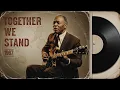 Vintage 60’s Soul (1967) – Together We Stand | B.B. King, Ray Charles \u0026 Sam Cooke Tribute