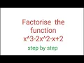 factorise x3-2x2-x 2 x cube - 2 x square