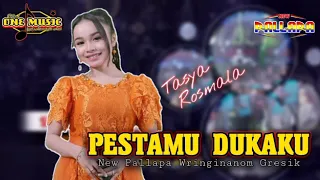 Download PESTAMU DUKAKU Tasya Rosmala NEW PALLAPA GRESIK MP3