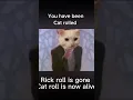 you have been cat rolled