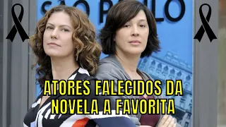 CONHEÇA AGORA! 10 ATORES DA NOVELA A FAVORITA QUE JÁ FALECERAM. ATORES A FAVORITA QUE JÁ MORRERAM