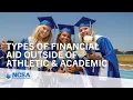 Types of Financial Aid Outside of Scholarships