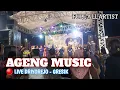 Lagu AGENG MUSIC LIVE DRIYOREJO - GRESIK