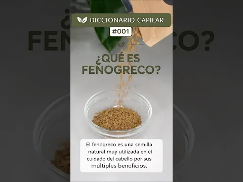 🌿 Diccionario Capilar #001 | ¿Que es el Fenogreco ? 📌 Fashionbycarol #cuidadoparaelcabello