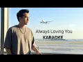 Lagu ALWAYS LOVING YOU  [ KARAOKE ] DJ PAY × DEFIT (Breakbeat)