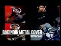 Download Lagu Badindin Metal Cover