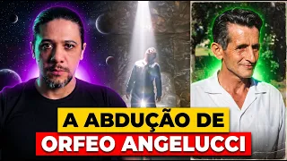 ELE SUMIU POR 7 DIAS…E DISSE QUE VIVEU EM OUTRO CORPO | Caso Orfeo Angelucci