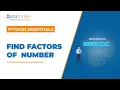 Find Factors of a Number using Python Python Tutorial